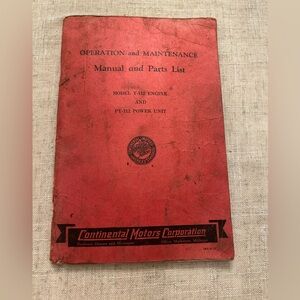 Vintage Operation & Maintenance Manual & Parts List Continental Motors Corp.